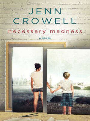 Necessary Madness - ebook